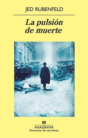 PULSIÓN DE MUERTE, LA (PN 798) | 9788433978288 | RUBENFELD, JED | Llibreria La Gralla | Librería online de Granollers