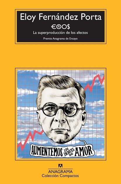 EROS. LA SUPREPRODUCCION DE LOS AFECTOS (COMPACTOS 581) | 9788433976819 | FERNÁNDEZ PORTA, ELOY | Llibreria La Gralla | Llibreria online de Granollers