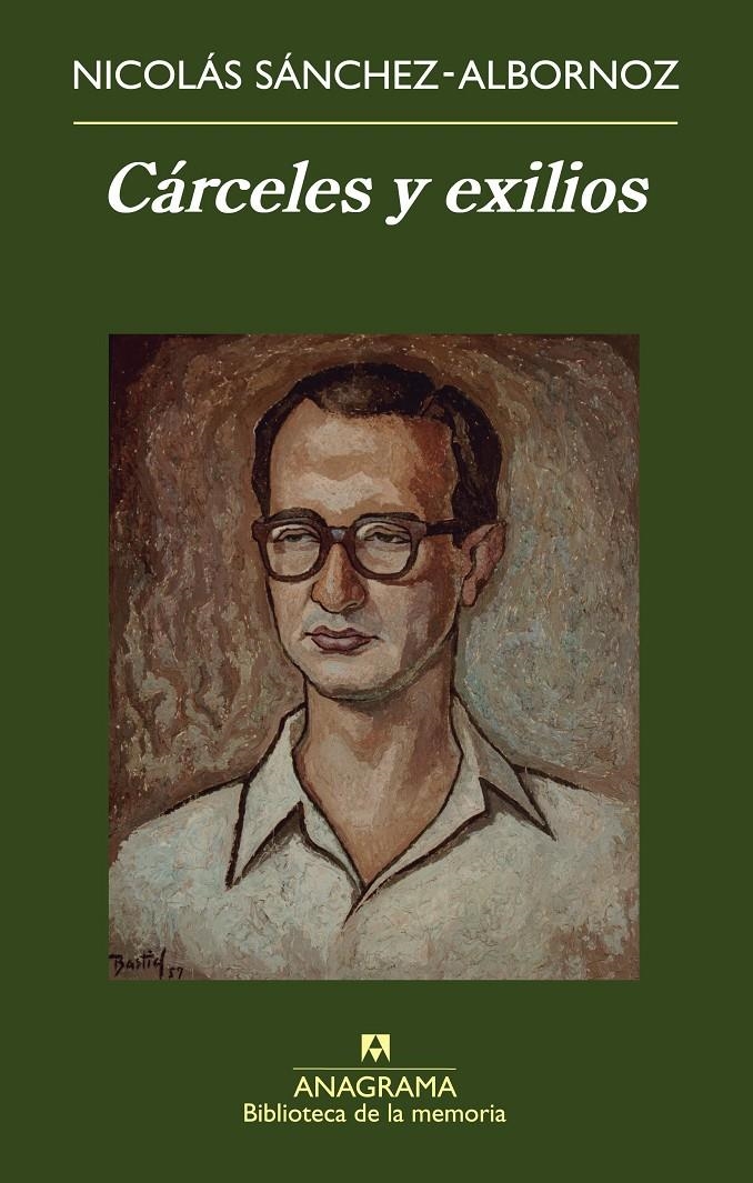 CÁRCELES Y EXILIOS (BIBLIOTECA DE LA MEMORIA) | 9788433907943 | SÁNCHEZ ALBORNOZ, NICOLÁS | Llibreria La Gralla | Librería online de Granollers