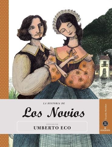 HISTORIA DE LOS NOVIOS, LA (SAVE THE STORY, 2) | 9788433961198 | ECO, UMBERTO | Llibreria La Gralla | Llibreria online de Granollers