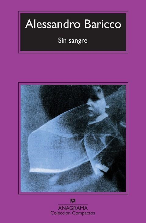 SIN SANGRE (COMPACTOS 600) | 9788433977021 | BARICCO, ALESSANDRO | Llibreria La Gralla | Librería online de Granollers
