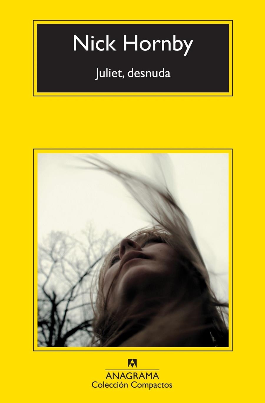 JULIET,DESNUDA (COMPACTOS,610) | 9788433977120 | HORNBY, NICK | Llibreria La Gralla | Llibreria online de Granollers