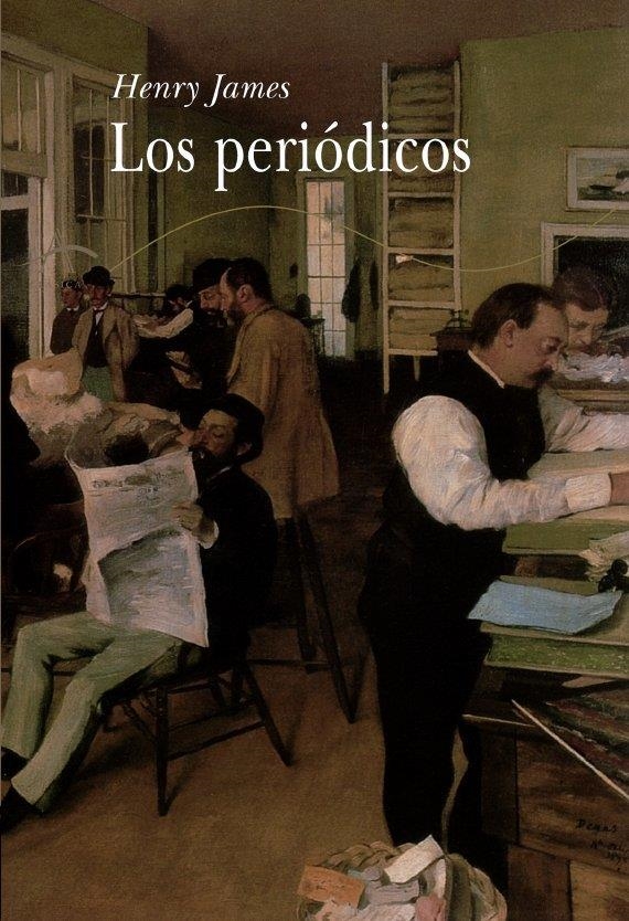 PERIODICOS, LOS | 9788489846012 | JAMES, HENRY | Llibreria La Gralla | Llibreria online de Granollers
