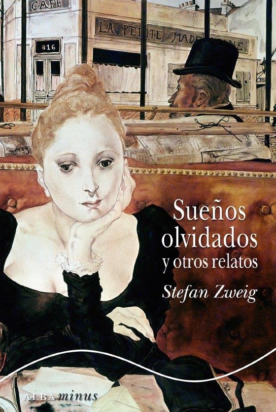 SUEÑOS OLVIDADOS Y OTROS RELATOS, (CLASICOS MODERNOS 10) | 9788484280170 | ZWEIG, STEFAN | Llibreria La Gralla | Llibreria online de Granollers