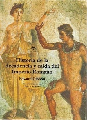HISTORIA DE LA DECADENCIA Y CAIDA IMPERIO ROMANO | 9788484280538 | GIBBON, EDWARD | Llibreria La Gralla | Librería online de Granollers
