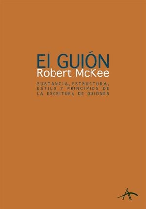GUION STORY, EL | 9788484281689 | MCKEE, ROBERT | Llibreria La Gralla | Librería online de Granollers