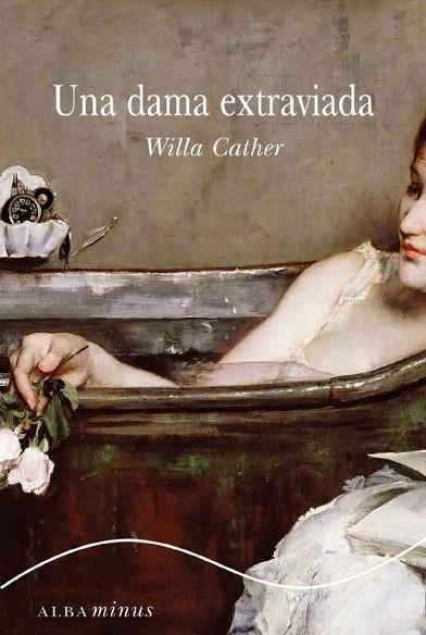 DAMA EXTRAVIADA, UNA | 9788484281627 | CATHER, WILLA | Llibreria La Gralla | Librería online de Granollers