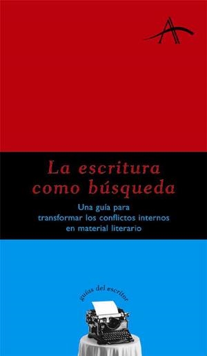 ESCRITURA COMO BUSQUEDA, LA | 9788484281740 | ADELA KOHAN, SILVIA | Llibreria La Gralla | Librería online de Granollers