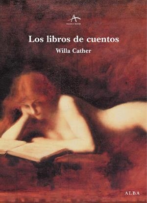 LIBROS DE CUENTOS, LOS | 9788484282891 | CATHER, WILLA | Llibreria La Gralla | Librería online de Granollers