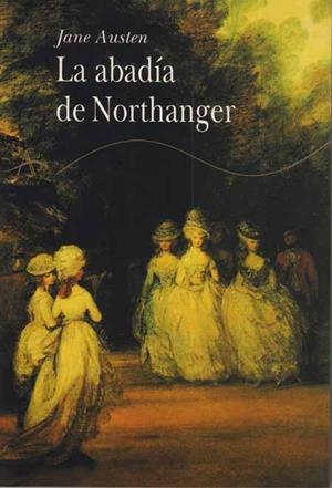 ABADIA DE NORTHANGER, LA | 9788488730039 | AUSTEN, JANE | Llibreria La Gralla | Llibreria online de Granollers