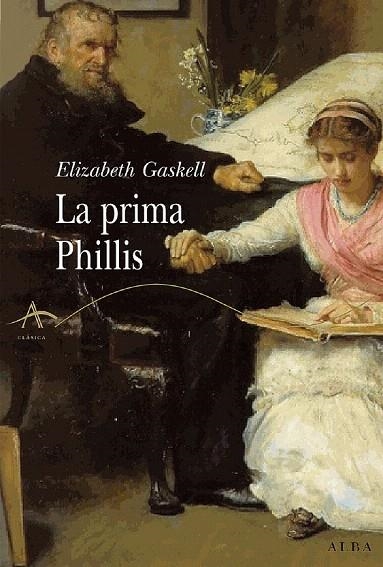 PRIMA PHILLIS, LA | 9788484284369 | GASKELL, ELIZABETH | Llibreria La Gralla | Librería online de Granollers