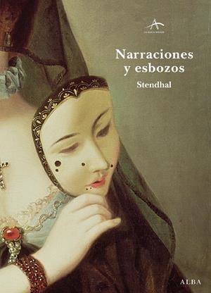 NARRACIONES Y ESBOZOS | 9788484285595 | STENDHAL | Llibreria La Gralla | Llibreria online de Granollers