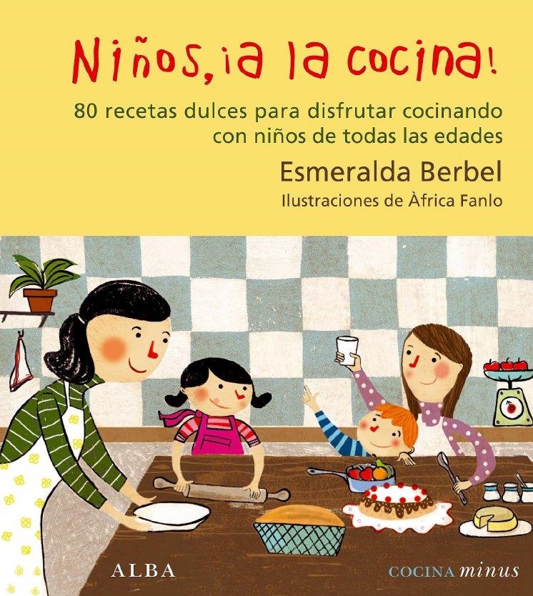 NIÑOS A LA COCINA | 9788484285588 | BERBEL, ESMERALDA | Llibreria La Gralla | Librería online de Granollers