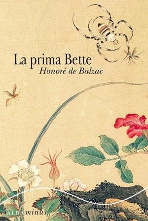 PRIMA BETTE, LA | 9788484285724 | BALZAC, HONORE DE | Llibreria La Gralla | Librería online de Granollers