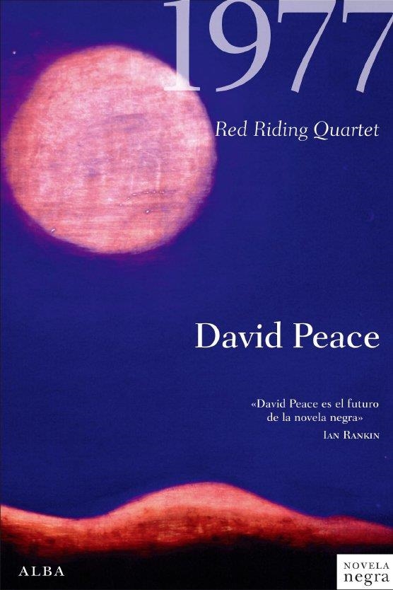 1977 RED RIDING QUARTET | 9788484285953 | PEACE, DAVID | Llibreria La Gralla | Llibreria online de Granollers