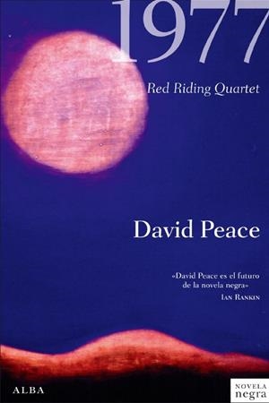1977 RED RIDING QUARTET | 9788484285953 | PEACE, DAVID | Llibreria La Gralla | Librería online de Granollers