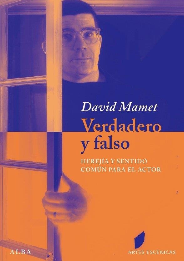 VERDADERO Y FALSO | 9788484286004 | MAMET, DAVID | Llibreria La Gralla | Llibreria online de Granollers