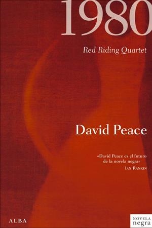 1980 RED RIDING QUARTET | 9788484286394 | PEACE, DAVID | Llibreria La Gralla | Librería online de Granollers