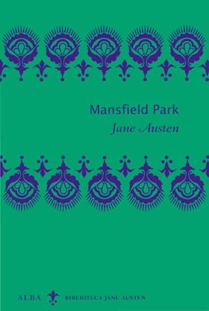 MANSFIELD PARK (BIBLIOTECA JANE AUSTEN) | 9788484286646 | AUSTEN, JANE | Llibreria La Gralla | Librería online de Granollers