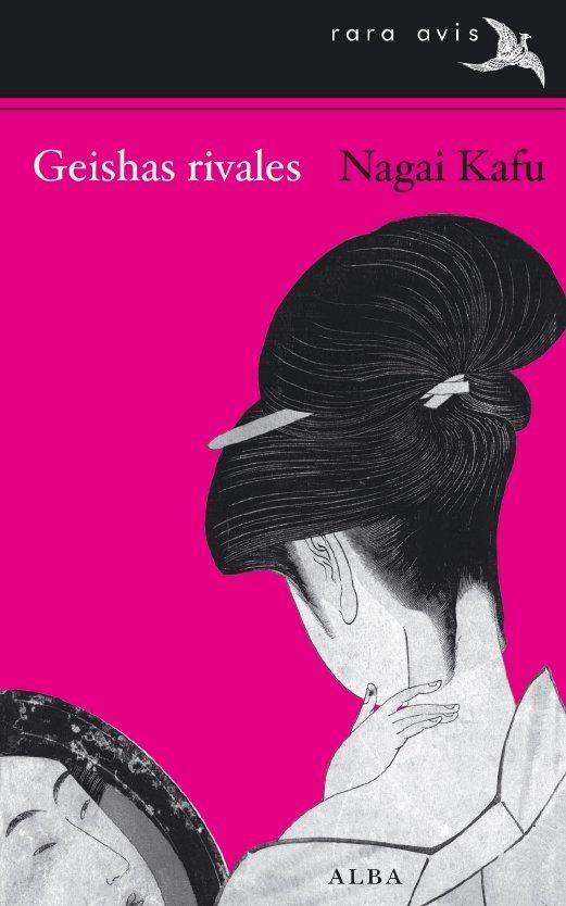 GEISHAS RIVALES | 9788484286691 | KAFU, NAGAI | Llibreria La Gralla | Librería online de Granollers