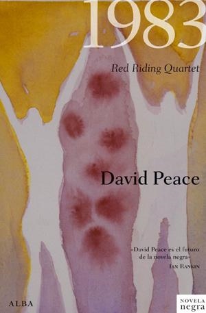 1983 RED RIDING QUARTET | 9788484286912 | PEACE, DAVID | Llibreria La Gralla | Llibreria online de Granollers