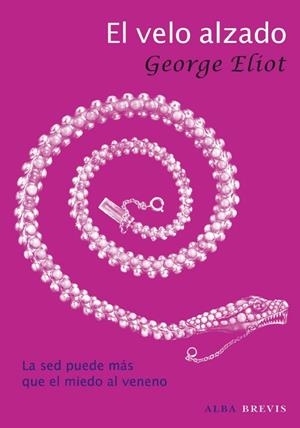 VELO ALZADO, EL | 9788484287124 | ELIOT, GEORGE | Llibreria La Gralla | Librería online de Granollers