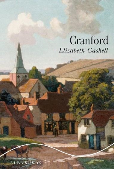 CRANFORD | 9788484287261 | GASKELL, ELIZABETH | Llibreria La Gralla | Librería online de Granollers