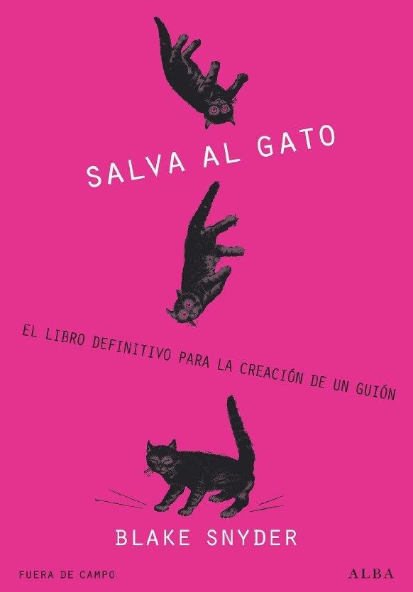 SALVA AL GATO | 9788484285823 | SNYDER, BLAKE | Llibreria La Gralla | Librería online de Granollers