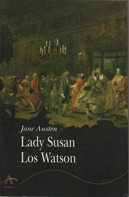 LADY SUSAN LOS WATSON | 9788484280347 | AUSTEN, JANE | Llibreria La Gralla | Llibreria online de Granollers