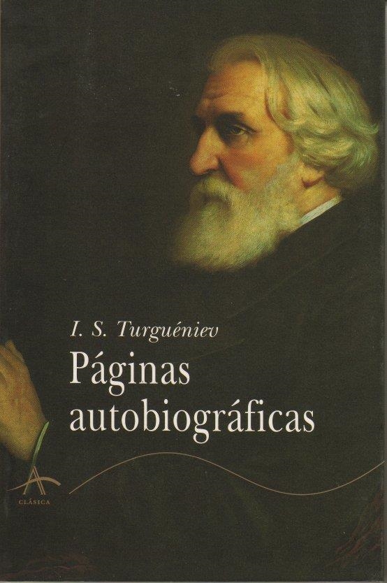 PAGINAS AUTOBIOGRAFICAS | 9788484280354 | TURGUENIEV, I.S. | Llibreria La Gralla | Llibreria online de Granollers