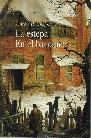 ESTEPA, LA / EN EL BARRANCO (CLASICA 53) | 9788484281191 | CHEJOV, ANTON P. | Llibreria La Gralla | Llibreria online de Granollers