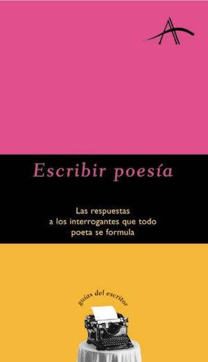 ESCRIBIR POESIA | 9788484281535 | RIVADENEIRA, ARIEL | Llibreria La Gralla | Librería online de Granollers