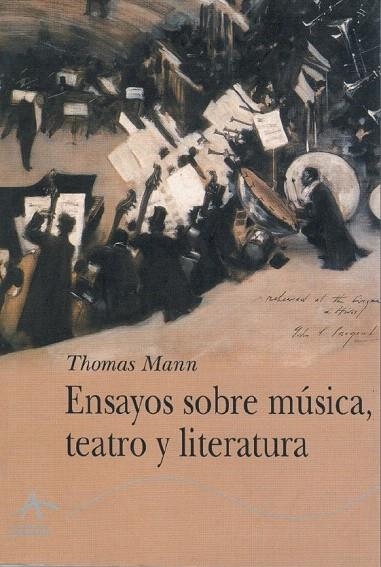 ENSAYOS SOBRE MUSICA TEATRO Y LITERATURA | 9788484281542 | MANN, THOMAS | Llibreria La Gralla | Llibreria online de Granollers