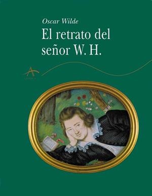 RETRATO DEL SEÑOR W.H., EL (CLASICA) | 9788484281955 | WILDE, OSCAR | Llibreria La Gralla | Librería online de Granollers