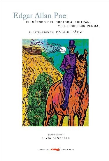 METODO DEL DOCTOR ALQUITRAN Y EL PROFESOR PLUMA, EL | 9788496509238 | POE, EDGAR ALLAN; PAEZ, PABLO | Llibreria La Gralla | Llibreria online de Granollers