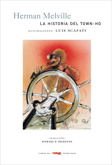 HISTORIA DEL TOWN-HO, LA | 9788496509108 | MELVILLE, HERMAN / SCAFATI, LUIS | Llibreria La Gralla | Librería online de Granollers