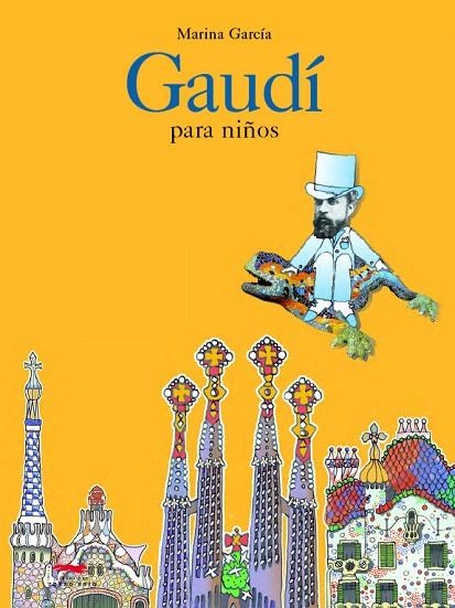 GAUDI PARA NIÑOS | 9788496509573 | GARCIA, MARINA | Llibreria La Gralla | Llibreria online de Granollers