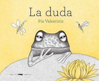 DUDA, LA | 9788492412532 | VALENTINIS, PIA | Llibreria La Gralla | Librería online de Granollers