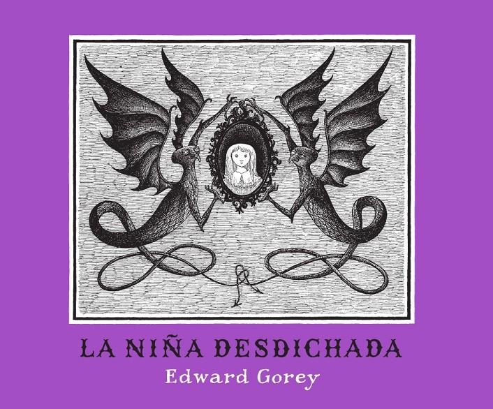 NIÑA DESDICHADA, LA | 9788492412570 | COREY, EDWARD | Llibreria La Gralla | Librería online de Granollers