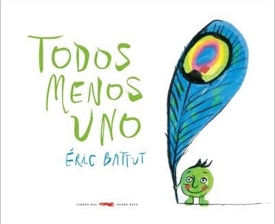 TODOS MENOS UNO | 9788492412846 | BATTUT, ERIC | Llibreria La Gralla | Librería online de Granollers