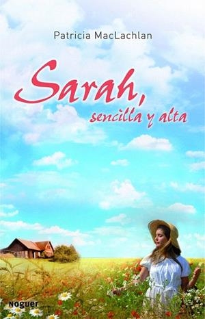 SARAH SENCILLA Y ALTA | 9788427901346 | MACLACHLAN, PATRICIA | Llibreria La Gralla | Llibreria online de Granollers