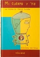 MI CUERPO Y YO | 9788488342782 | LUJAN ARISTEGUI, JORGE ELIAS | Llibreria La Gralla | Llibreria online de Granollers