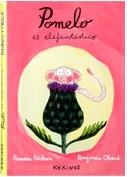 POMELO ES ELEFANTASTICO | 9788488342829 | BADESCU, RAMONA / CHAUD, BENJAMIN | Llibreria La Gralla | Librería online de Granollers