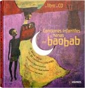 CANCIONES INFANTILES Y NANAS DEL BAOBAB (AMB CD) | 9788488342874 | GROSLEZIAT, CHANTAL / NOUHEN, ELODIE / MINDY, PAUL | Llibreria La Gralla | Llibreria online de Granollers