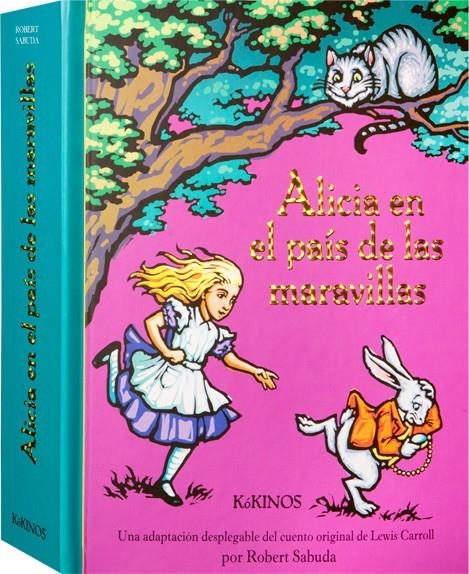 ALICIA EN EL PAIS DE LAS MARAVILLAS | 9788488342980 | CARROLL, LEWIS / SABUDA, ROBERT | Llibreria La Gralla | Librería online de Granollers