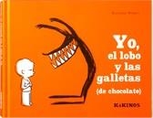 YO EL LOBO Y LAS GALLETAS (DE CHOCOLATE) | 9788488342935 | PERRET, DELPHINE | Llibreria La Gralla | Librería online de Granollers