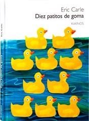 DIEZ PATITOS DE GOMA | 9788488342805 | CARLE, ERIC | Llibreria La Gralla | Llibreria online de Granollers