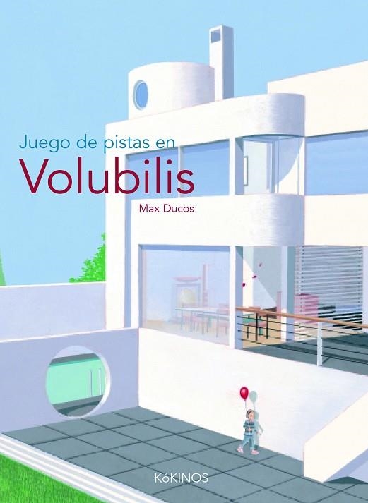 JUEGO DE PISTAS EN VOLUBILIS | 9788496629134 | DUCOS, MAX | Llibreria La Gralla | Llibreria online de Granollers