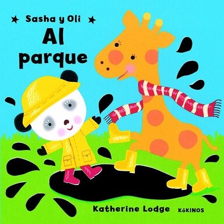SASHA Y OLI AL PARQUE | 9788496629226 | LODGE, KATHERINE | Llibreria La Gralla | Librería online de Granollers