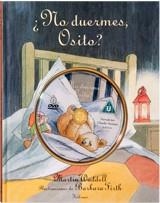 NO DUERMES OSITO (CON CD) | 9788496629899 | WADDELL, MARTIN / FIRTH,BARBARA | Llibreria La Gralla | Llibreria online de Granollers